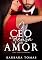 Livro O CEO e a Deusa do Amor: Série CEOs Tentadores - Livro 1