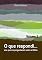 Livro O Que Respondi... (Volume 3)