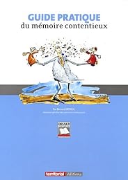 Guide pratique du mémoire contentieux