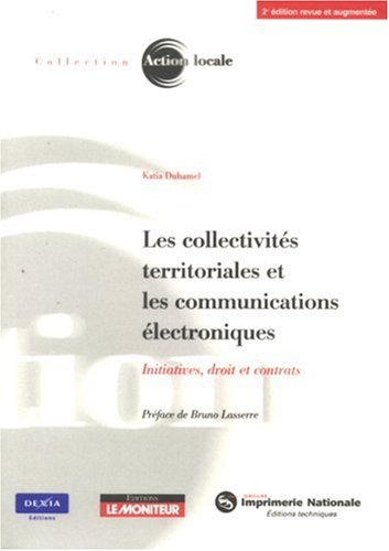 Les  collectivités territoriales et les communications électroniques