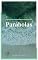 Livro Parábolas: Parábolas são mais que um simples conto, uma história de fantasia ou uma fábula. O maior autor do mundo, usava para expressar a sua mensagem, através de suas palavras, nos mostrando uma
