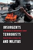 Book cover for Insurgents, Terrorists, and Militias: The Warriors of Contemporary Combat