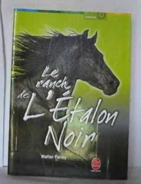 Le  ranch de l'étalon noir
