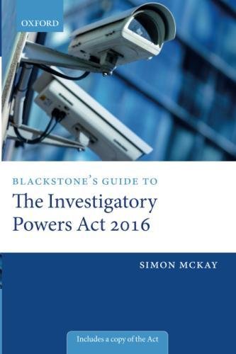 B.o.o.k Blackstone's Guide to the Investigatory Powers Act 2016<br />DOC