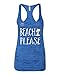 Beach Tank Top Beach Please Women's Burnout Racerback Tank