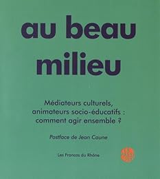 au beau milieu