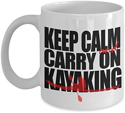 CARRY ON KAYAKING COFFEE MUG: Creative Hot Beverage Printed Mugs for Men, Women, Mom and Dad - Cute, Funny, Clever, Unique Specialty Drinkware - Microwave &amp; Dishwasher Safe - Fade Resistant