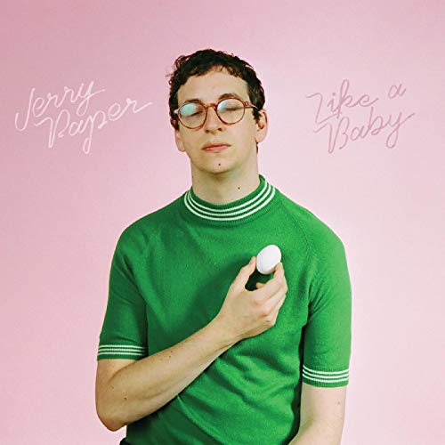 Album Art for Like A Baby by Jerry Paper