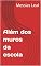 Livro Além dos muros da escola (Educação Livro 17)