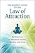 The Mindful Guide to the Law of Attraction: 45 Meditations to Manifest Health, Wealth, and Love by Paige Oldham