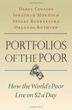 Portfolios of the Poor: How the World's Poor Live on $2 a Day