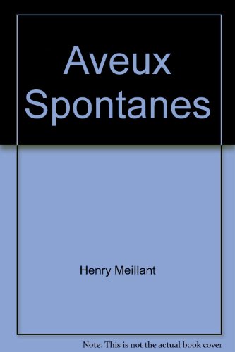 Aveux spontanés
