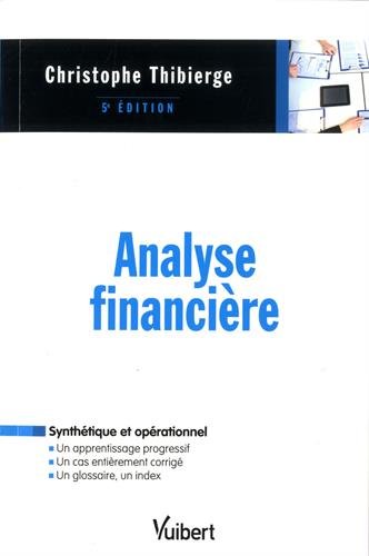 Analyse financière - Licences, Masters, Cadres en formation continue by (Paperback)