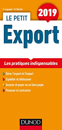 Le petit export : Les pratiques indispensables by Ghislaine Legrand