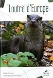 La loutre d'Europe (Ouvrages nationaux de référence) (French Edition) by 