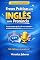 Livro Frases práticas em inglês com pronúncia: Seu guia prático para falar inglês no dia a dia com pronúncia abrasileirada (Inglês Sem Medo)