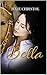 Bella (French Edition) by julie christol
