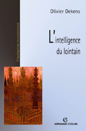 L' intelligence du lointain