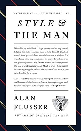 Clothes and the Man: The Principles of Fine Men's Dress: Flusser