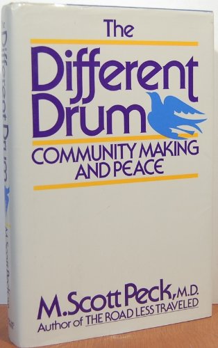Different Drum: Community Making and Peace