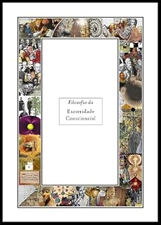 Livro Filosofia da Esoteridade Consciencial