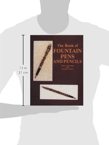 The Book of Fountain Pens and Pencils