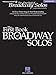 The First Book of Broadway Solos: Soprano (Book & online audio access)