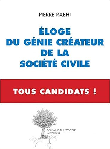 Amazon Fr Eloge Du Genie Createur De La Societe Civile Rabhi Pierre Livres