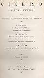 Select Letters : With Historical Introductions, Notes and Appendices, Cicero, Marcus Tullius, 0198144040
