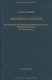 Gewissheit Ald Norm : Wittgensteins Erkenntnistheoretische Untersuchungen in "Ueber Gewissheit", Kober, Michael, 3110140268