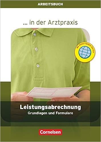 In Der Arztpraxis Aktuelle Ausgabe Leistungsabrechnung In Der Arztpraxis Grundlagen Und Formulare Arbeitsbuch Amazon De Haselbach Rita Bucher