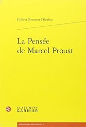 La  pensée de Marcel Proust