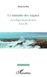 Le  tumulte des vagues