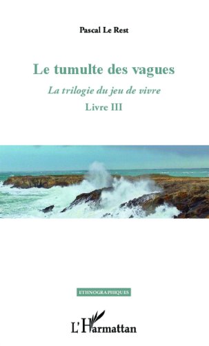 Le  tumulte des vagues