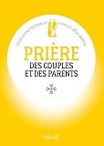 La prière des couples et des parents (PRIER) (French Edition) by