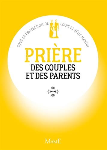 La prière des couples et des parents (PRIER) (French Edition) by Céline Tastevin