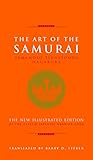 The Art of the Samurai: Yamamoto Tsunetomo's Hagakure