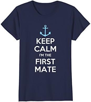 Womens Keep Calm I'm The First Mate T-Shirt Large Navy