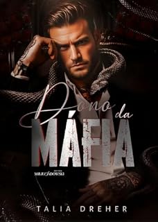 Livro Dono da Máfia (Máfia Lucchese- Principi dell'Inferno Livro 1)