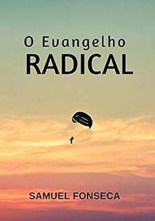 Livro O Evangelho Radical