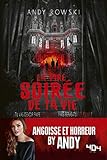 La pire soirée de ta vie (French Edition) by