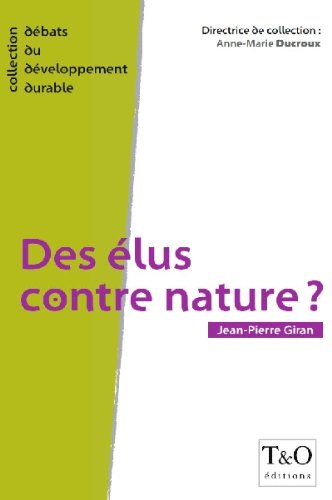 Des  élus contre nature ?