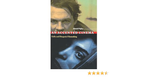 naficy situating accented cinema