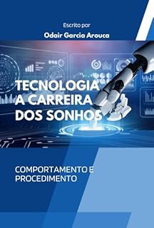 Livro Tecnologia - A Carreira Dos Sonhos