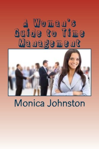 Download A Woman's Guide to Time Management Download A Woman's Guide to Time Management