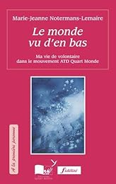 Le  monde vu d'en bas