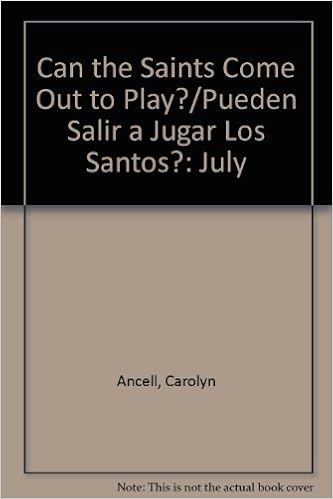 Can The Saints Come Out To Playpueden Salir A Jugar Los - 
