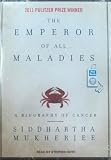 Image de The Emperor of All Maladies: A Biography of Cancer