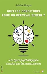 Quelles conditions pour un cerveau serein ?
