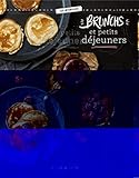 Brunchs et petits-déjeuners : Recettes salées & sucrées by 